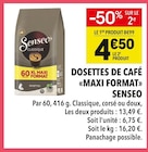 Dosettes de café Maxi Format - Senseo - Supeco à Villeurbanne Dosettes de café Maxi Format - Senseo en promo chez Supeco Villeurbanne à 4,50 €
