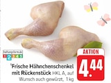 Aktuelles Frische Hähnchenschenkel mit Rückenstück Angebot bei E center in Stuttgart ab 4,44 €