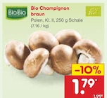 Champignon braun im Angebot bei Netto Marken-Discount in Chemnitz Champignon braun Angebote von BioBio bei Netto Marken-Discount Chemnitz für 1,79 €