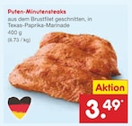 Puten-Minutensteaks für 3,49 € bei Netto Marken-Discount im Angebot Puten-Minutensteaks im aktuellen Netto Marken-Discount Prospekt