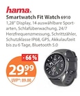 Smartwatch Fit Watch 6910 von Hama im aktuellen V-Markt Prospekt für 29,99 €