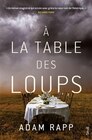 À la table des loups - Seuil en promo chez Fnac À la table des loups - Seuil dans le catalogue Fnac