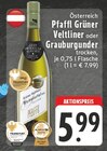 Grüner Veltliner bei EDEKA im Lindlar Prospekt für 5,99 €