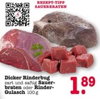 Dicker Rinderbug Sauerbraten im Angebot bei E center in Heidelberg Dicker Rinderbug Sauerbraten Angebote bei E center Heidelberg für 1,89 €