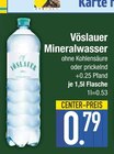 ohne Kohlensäure im EDEKA Prospekt ohne Kohlensäure von Vöslauer im aktuellen EDEKA Prospekt für 0,79 €