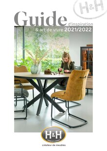 H&H Catalogue "Guide d'inspiration & art de vivre 2021/2022 ", 236 pages, Mennecy,  01/10/2021 - 31/03/2022