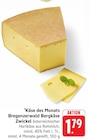 Bregenzerwald Bergkäse Zwickel bei EDEKA im Trochtelfingen Prospekt für 1,79 €