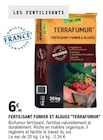 Fertilisant fumier et algues "terrafumur" - TERRE ET NATURE en promo chez E.Leclerc Fertilisant fumier et algues "terrafumur" - TERRE ET NATURE dans le catalogue E.Leclerc