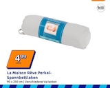 Perkal-Spannbettlaken von La Maison Rêve im aktuellen Action Prospekt