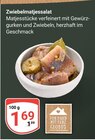 Zwiebelmatjessalat im Angebot bei GLOBUS in Ludwigshafen Zwiebelmatjessalat Angebote von Von Hand mit Herz Globus bei GLOBUS Ludwigshafen für 1,69 €