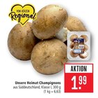 Champignons im Angebot bei Marktkauf in Reutlingen Champignons Angebote von Unsere Heimat bei Marktkauf Reutlingen für 1,99 €