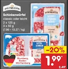 Schinkenwürfel Angebote von HOFMARK bei Netto Marken-Discount Singen für 1,99 €