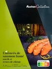 ÉMINCÉS DE SAUMON FUMÉ AUCHAN COLLECTION - AUCHAN COLLECTION en promo chez Auchan Hypermarché ÉMINCÉS DE SAUMON FUMÉ AUCHAN COLLECTION - AUCHAN COLLECTION dans le catalogue Auchan Hypermarché