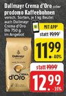 Crema d'Oro Angebote von Dallmayr bei E center Willich für 11,99 €