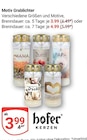 GLOBUS Roggentin - Motiv Grablichter Angebot im Prospekt Motiv Grablichter bei GLOBUS im Roggentin Prospekt für 3,99 €