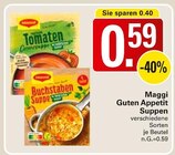 Guten Appetit Suppen im Angebot bei WEZ in Bad Oeynhausen Guten Appetit Suppen Angebote von Maggi bei WEZ Bad Oeynhausen für 0,59 €