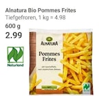 Bio Pommes Frites im Angebot bei GLOBUS in Saarlouis Bio Pommes Frites Angebote von Alnatura bei GLOBUS Saarlouis für 2,99 €