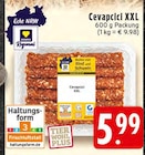Cevapcici XXL im Angebot bei EDEKA in Aachen Cevapcici XXL Angebote von EDEKA Regional bei EDEKA Aachen für 5,99 €