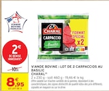 Viande bovine : Lot de 2 Carpaccios au Basilic - Charal en promo à 8,95 € chez Intermarché Super Viande bovine : Lot de 2 Carpaccios au Basilic - Charal dans le catalogue Intermarché Super