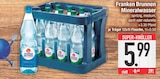 Mineralwasser von Franken Brunnen im aktuellen EDEKA Prospekt für 5,99 €