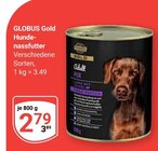 Hunde-nassfutter im Angebot bei GLOBUS in Erftstadt Hunde-nassfutter Angebote von GLOBUS Gold bei GLOBUS Erftstadt für 2,79 €