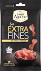 VIANDE SÉCHÉE LES EXTRA FINES SAINT AGAÛNE - SAINT AGAUNE dans le catalogue Auchan Supermarché