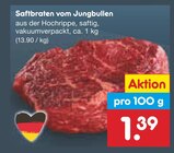 Saftbraten vom Jungbullen im Angebot bei Netto Marken-Discount in Nürnberg Saftbraten vom Jungbullen Angebote bei Netto Marken-Discount Nürnberg für 1,39 €