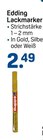 Lackmarker von Edding für 2,49 € bei Rossmann im Angebot Lackmarker von Edding im aktuellen Rossmann Prospekt