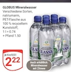 Aktuelles Mineralwasser Angebot bei GLOBUS in Mannheim ab 2,22 €