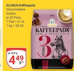Aktuelles Kaffeepads Angebot bei GLOBUS in Rostock ab 4,49 €