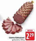 L'eletta Edelsalami Angebote bei EDEKA Leinfelden-Echterdingen für 2,29 €