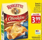 Ofenkäse im Angebot bei EDEKA in Remscheid Ofenkäse Angebote von Rougette bei EDEKA Remscheid für 3,99 €