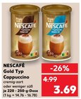 Gold Typ Cappuccino Angebote von NESCAFÉ bei Kaufland Schwäbisch Gmünd für 3,69 €