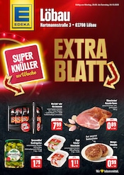 EDEKA Supermarkt Prospekt der aktuellen Woche mit 2 Seiten, gültig von 29.09.2025 bis 04.10.2025, in Schönbach und Umgebung Aktueller EDEKA Supermarkt Prospekt in Schönbach und Umgebung, "EXTRA BLATT" mit 2 Seiten, 29.09.2025 - 04.10.2025