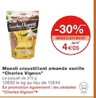 Promo Muesli croustillant amande vanille à 4,05 € dans le catalogue Monoprix à Clamart