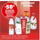 Promo -50% de remise immédiate sur le 2ème produit identique sur tout vittel à  dans le catalogue Super U à Pré-en-Pail