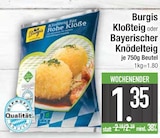 Kloßteig im EDEKA Prospekt Kloßteig von Burgis im aktuellen EDEKA Prospekt für 1,35 €