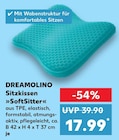 Sitzkissen »SoftSitter« Angebote von DREAMOLINO bei Kaufland Elmshorn für 17,99 €