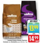 Crema e Aroma im Angebot bei EDEKA in Pirmasens Crema e Aroma Angebote von Lavazza bei EDEKA Pirmasens für 13,99 €