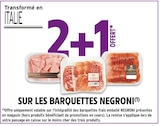 Intermarché Gaujac - Promo 2+1 OFFERT SUR LES BARQUETTES NEGRONI Promo 2+1 OFFERT SUR LES BARQUETTES NEGRONI à dans le catalogue Intermarché à Gaujac