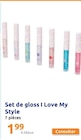 Set de gloss - I LOVE MY STYLE en promo chez Action Metz à 1,99 €