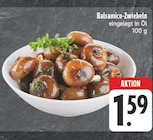 Aktuelles Balsamico-Zwiebeln Angebot bei E center in Nürnberg ab 1,59 €