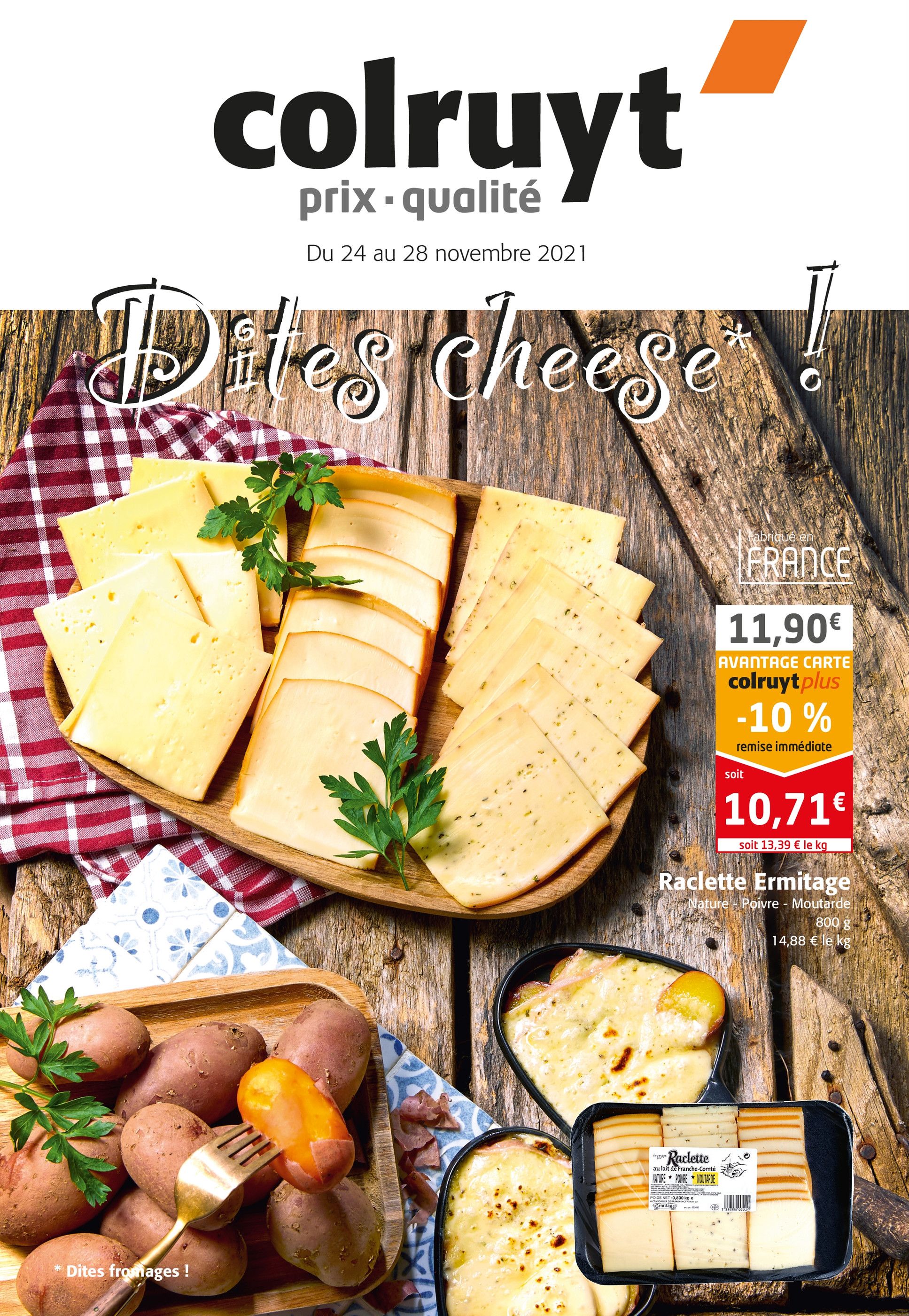Catalogue Colruyt à Lunéville, avec 8 pages Prospectus Colruyt à Lunéville, "Dites cheese* !", 8 pages, 24/11/2021 - 28/11/2021