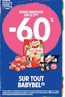 Intermarché Express Montrouge - Promo -60% remise immédiate sur le 2ème sur tout Babybel Promo -60% remise immédiate sur le 2ème sur tout Babybel à dans le catalogue Intermarché Express à Montrouge