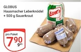 Aktuelles Hausmacher Leberknödel + 500 g Sauerkraut Angebot bei GLOBUS in Koblenz ab 7,90 €