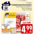 Aktuelle Schweinefleisch Angebote bei EDEKA in Mülheim (Ruhr) Aktuelles Schweinegeschnetzeltes Angebot bei EDEKA in Mülheim (Ruhr) ab 4,99 €