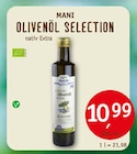 OLIVENÖL SELECTION bei Erdkorn Biomarkt im Prospekt "" für 10,99 €