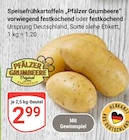Aktuelles Speisefrühkartoffeln „Pfälzer Grumbeere“ Angebot bei GLOBUS in Mannheim ab 2,99 €