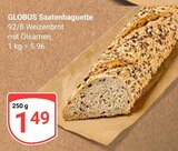 Saatenbaguette im Angebot bei GLOBUS in Siegen Saatenbaguette Angebote von Globus bei GLOBUS Siegen für 1,49 €