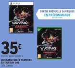 Wuchang Fallen Feathers Édition Day One en promo chez E.Leclerc Wuchang Fallen Feathers Édition Day One dans le catalogue E.Leclerc